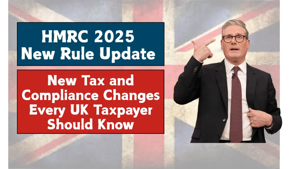 HMRC 2025 Rule Update