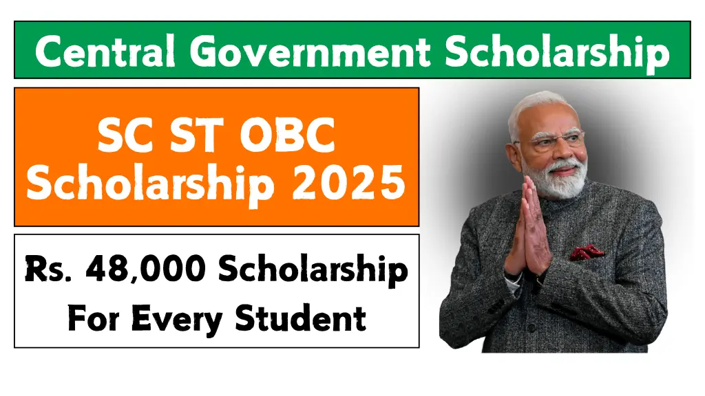 SC ST OBC Scholarship 2025